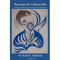 Bearing the Unbearable： Coping With Infertility and Other Profound Suffering