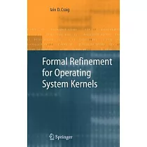 Formal Refinement for Operating System Kernels