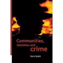 Communities， Identities and Crime