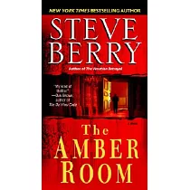 The Amber Room： A Novel of Suspense