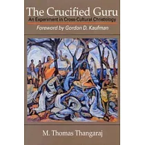 The Crucified Guru： An Experiment in Cross─Cultural Christology