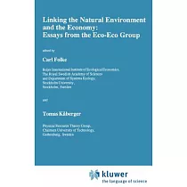 Linking the Natural Environment and the Economy： Essays from the Eco─Eco Group