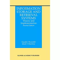 Information Storage and Retrieval Systems： Theory and Implementation
