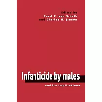 Infanticide by Males and Its Implications