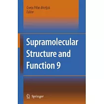 Supramolecular Structure and Function 9