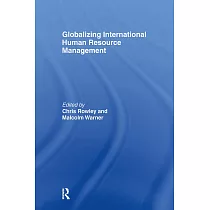 Globalizing International Human Resource Management