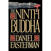 The Ninth Buddha： A Novel of Suspense