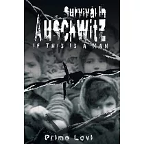 Survival in Auschwitz