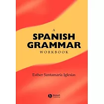 A Spanish Grammar Workbook