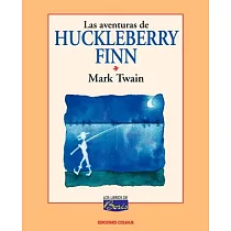 Las Aventuras De Huckleberry Finn / the Adventures of Huckleberry Finn