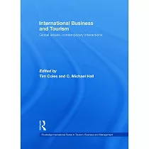 International Business And Tourism： Global Issues， Contemporary Interactions