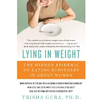 Lying in Weight： The Hidden Epidemic of Eating Disorders in Adult Women