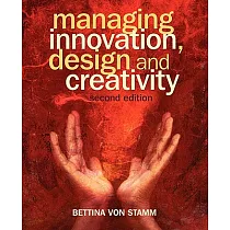 Managing Innovation， Design and Creativity