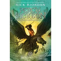 The Titan’s Curse (Percy Jackson and the Olympians， Book 3)