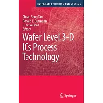 Wafer Level 3─D ICs Process Technology