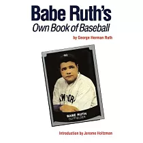 When the Babe Went Back to Boston: Babe Ruth, Judge Fuchs and the Hapless Braves of 1935 [Book]