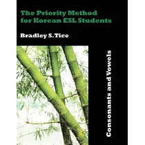The Priority Method for Korean ESL Students： Consonants and Vowels