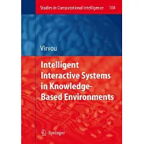 Intelligent Interactive Systems in Knowledge─Based Environments