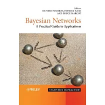 Bayesian Networks： A Practical Guide to Applications