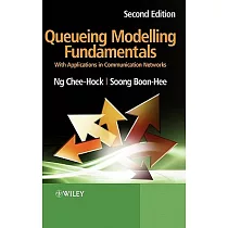 Queueing Modelling Fundamentals： With Applications in Communication Networks