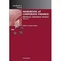 Handbook of Corporate Finance， Empirical Corporate Finance