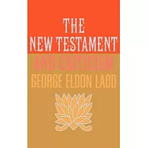 New Testament and Criticism
