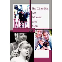 Men： The Other Sex For Women and Men