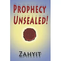 Prophecy Unsealed!