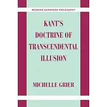 Kant’s Doctrine of Transcendental Illusion