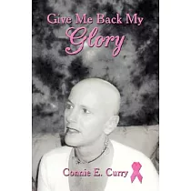Give Me Back My Glory