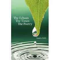 The Echoes The Times The Poetry