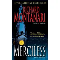 Merciless： A Novel of Suspense