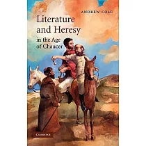 Literature and Heresy in the Age of Chaucer