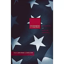 Government by Contract： Outsourcing and American Democracy
