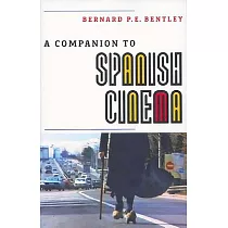 A Companion to Spanish Cinema