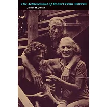 The Achievement of Robert Penn Warren