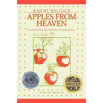 Apples From Heaven： Multicultural Folk Tales About Stories and Storytellers