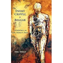 Enemy， Cripple & Beggar： Shadows in the Hero’s Path
