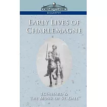 Early Lives of Charlemagne