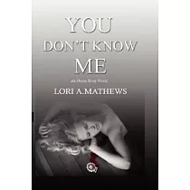 You Don’t Know Me