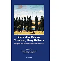Controlled Release Veterinary Drug Delivery： Biological and Pharmaceutical Considerations