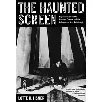 The Haunted Screen： Expressionism in the German Cinema and the Influence of Max Reinhardt