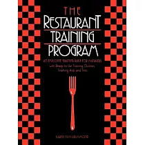 The Restaurant Training Program： An Employee Training Guide for Managers