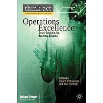 Operations Excellence： Smart Solutions for Business Success