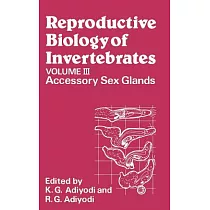 Reproductive Biology of Invertebrates， Accessory Sex Glands