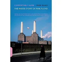 Comfortably Numb： The Inside Story of Pink Floyd
