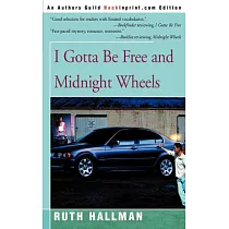 I Gotta Be Free and Midnight Wheels