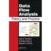 Data Flow Analysis： Theory and Practice