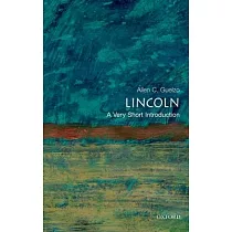 Lincoln： A Very Short Introduction