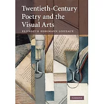 Twentieth─Century Poetry and the Visual Arts